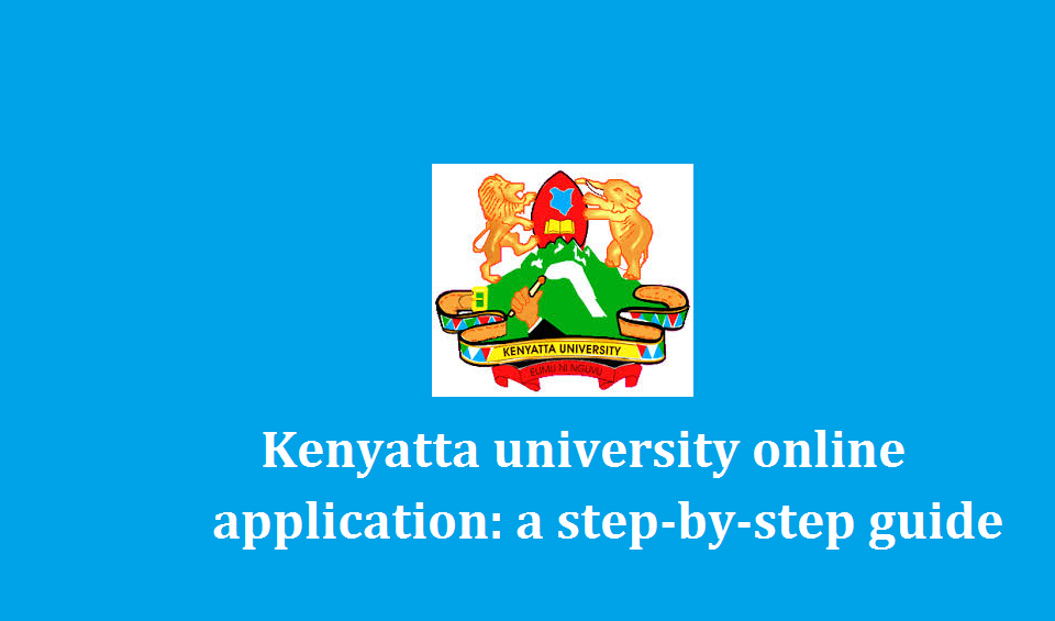 Kenyatta university online application
