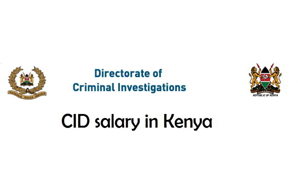 CID salary in Kenya
