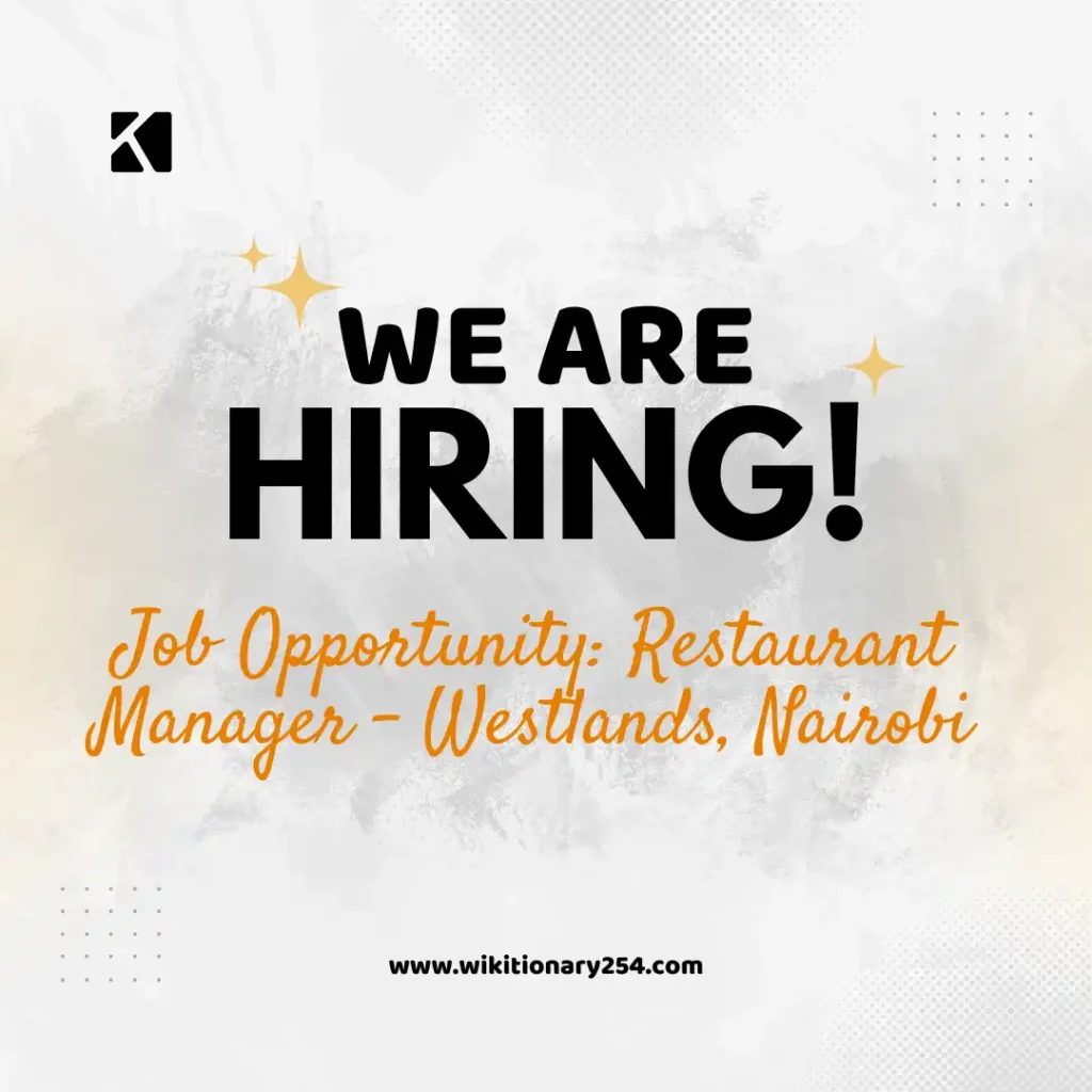 restaurant jobs in westlands nairobi