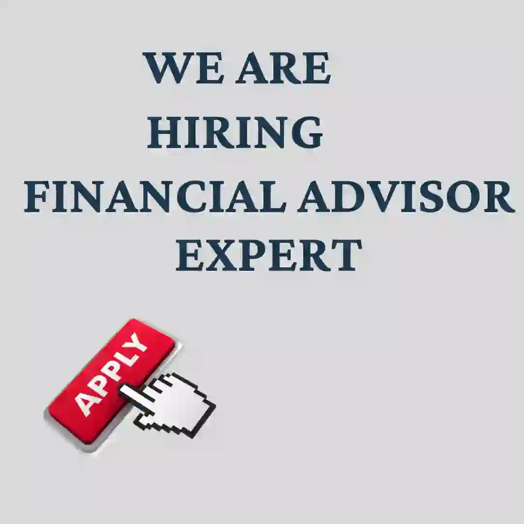 Financial Advisors – Job Opportunity